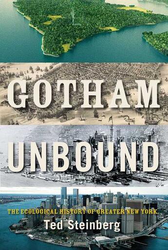 Couverture du livre « Gotham Unbound » de Steinberg Ted aux éditions Simon & Schuster