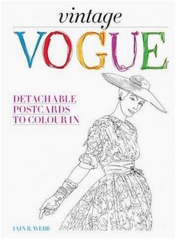 Couverture du livre « Vintage vogue ; detachable postcards to colour in » de Iain R. Webb aux éditions Octopus Publish