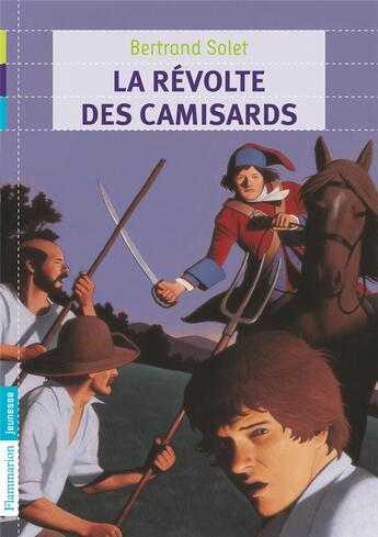 Couverture du livre « La révolte des camisards » de Bertrand Solet aux éditions Pere Castor