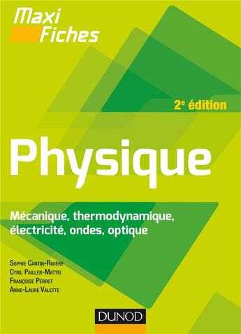 Couverture du livre « Maxi fiches ; physique (2e édition) » de  aux éditions Dunod