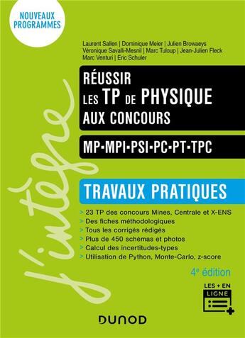 Couverture du livre « Réussir les TP de Physique aux concours - 4e éd. » de Eric Schuler et Laurent Sallen et Dominique Meier et Marc Venturi et Marc Tuloup et Véronique Salvalli-Mesnil aux éditions Dunod