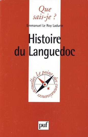 Couverture du livre « Histoire du Languedoc (6e édition) » de  aux éditions Que Sais-je ?