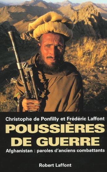 Couverture du livre « Poussieres de guerre - ne » de Ponfilly/Laffont aux éditions Robert Laffont