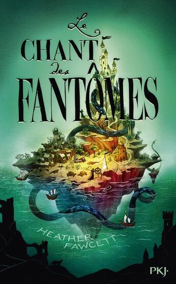 Couverture du livre « Le chant des fantômes » de Fawcett Heather aux éditions Pocket Jeunesse