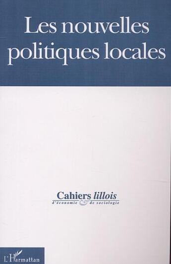 Couverture du livre « Les nouvelles politiques locales » de  aux éditions Editions L'harmattan