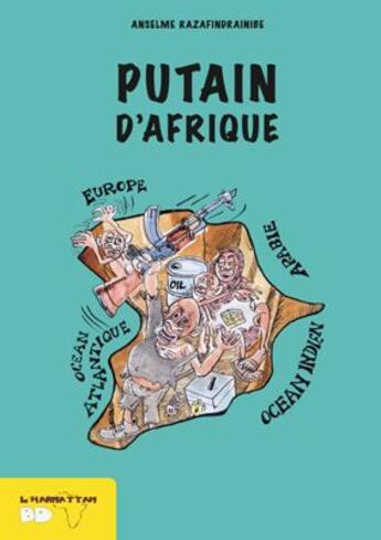 Couverture du livre « Putain d'Afrique » de Anselme Razafindrainibe aux éditions Editions L'harmattan