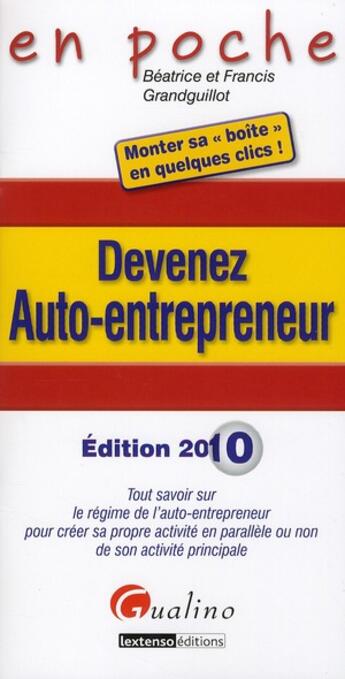 Couverture du livre « Devenez auto-entrepreneur (2e édition) » de Grandguillot Beatric aux éditions Gualino
