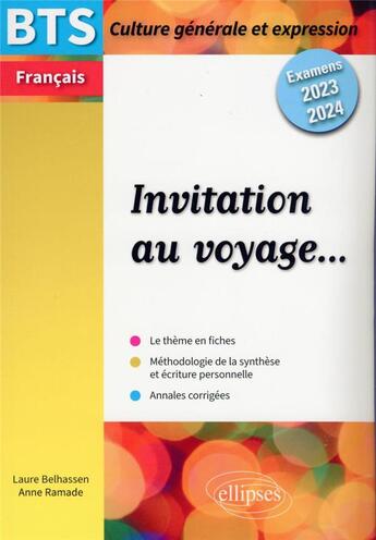 Couverture du livre « BTS nouveau thème : culture générale et expression ; examen 2023 et 2024 » de Anne Ramade et Laure Belhassen aux éditions Ellipses