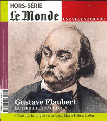 Couverture du livre « Le monde hs une vie/une oeuvre n 51 : flaubert - novembre 2021 » de  aux éditions Le Monde Hors-serie