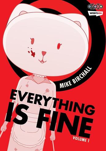 Couverture du livre « Everything is fine Tome 1 » de Mike Birchall aux éditions Ototo