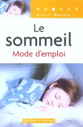 Couverture du livre « Le sommeil. mode d'emploi » de Mennig Pombeiro M. aux éditions Organisation