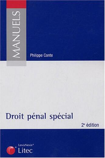 Couverture du livre « Droit penal special » de Philippe Conte aux éditions Lexisnexis