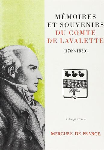 Couverture du livre « Memoires et souvenirs » de Comte De Lavalette aux éditions Mercure De France