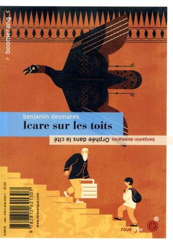 Couverture du livre « Orphée dans la cité ; Icare sur les toits » de Benjamin Desmares et Marta Orzel aux éditions Rouergue