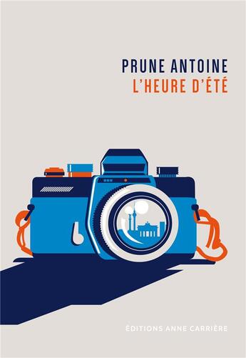 Couverture du livre « L'heure d'été » de Prune Antoine aux éditions Anne Carriere