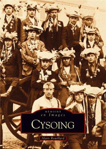 Couverture du livre « Cysoing » de Alain Rouillard aux éditions Editions Sutton