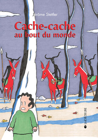 Couverture du livre « Cache-cache au bout du monde » de Stettler Jerome aux éditions La Joie De Lire