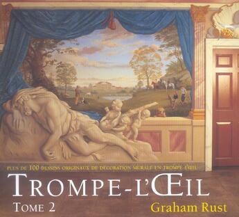 Couverture du livre « Trompe-l'oeil t.2 » de Graham Rust aux éditions Anthese