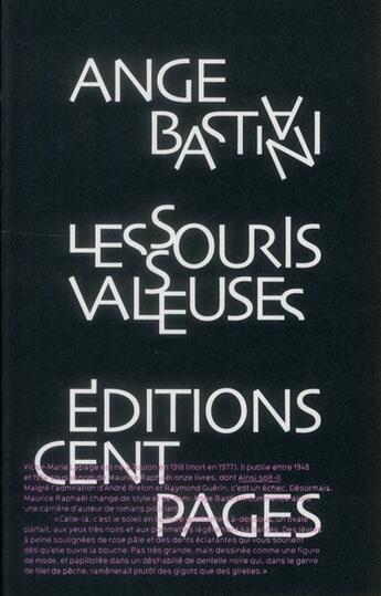 Couverture du livre « Les souris valseuses » de Ange Bastiani aux éditions Cent Pages