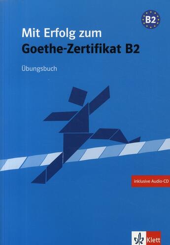 Couverture du livre « Mit erfolg zum goethe-zertifikat b2 - cahier d'exercices » de  aux éditions La Maison Des Langues