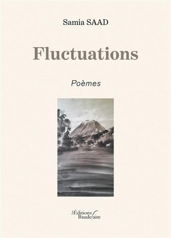 Couverture du livre « Fluctuations » de Samia Saad aux éditions Baudelaire