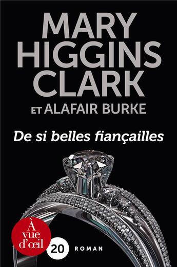 Couverture du livre « De si belles fiançailles » de Mary Higgins Clark et Alafair Burke aux éditions A Vue D'oeil