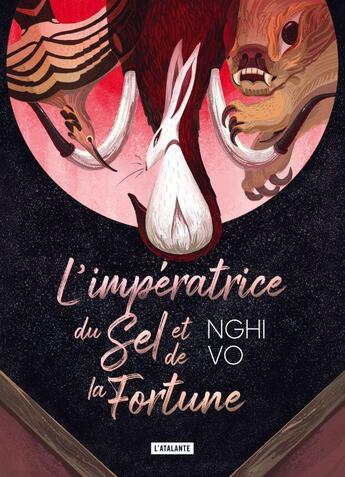 Couverture du livre « L'impératrice du sel et de la fortune » de Nghi Vo aux éditions L'atalante