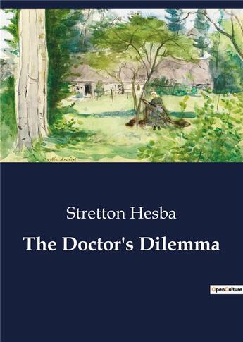 Couverture du livre « The doctor's dilemma » de Hesba Stretton aux éditions Culturea