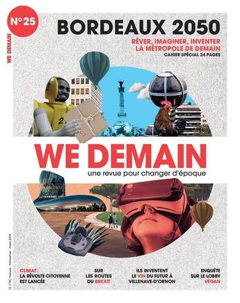 Couverture du livre « WE DEMAIN t.25 ; Bordeaux 2050 » de We Demain aux éditions We Demain