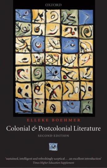 Couverture du livre « Colonial and Postcolonial Literature: Migrant Metaphors » de Boehmer Elleke aux éditions Oup Oxford