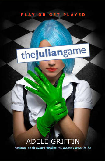 Couverture du livre « The Julian Game » de Adele Griffin aux éditions Penguin Group Us