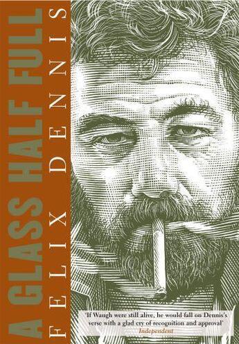 Couverture du livre « A Glass Half Full » de Dennis Felix aux éditions Random House Digital