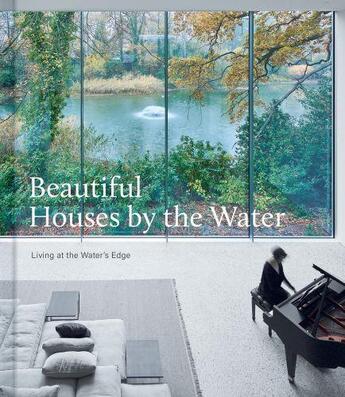 Couverture du livre « Beautiful houses by the water » de  aux éditions Images Publishing