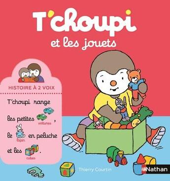 Couverture du livre « T'choupi et les jouets » de Thierry Courtin aux éditions Nathan