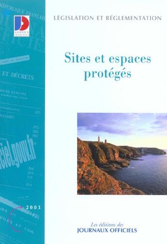 Couverture du livre « Sites et espaces proteges » de  aux éditions Documentation Francaise