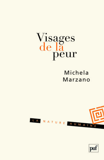 Couverture du livre « Visages de la peur » de Michela Marzano aux éditions Puf