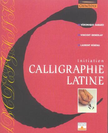 Couverture du livre « Calligraphie latine » de  aux éditions Mango