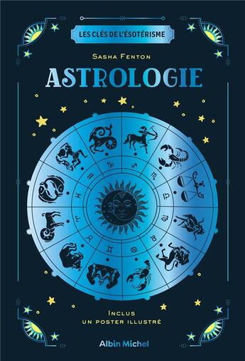 Couverture du livre « Astrologie » de Sasha Fenton aux éditions Albin Michel