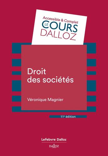 Couverture du livre « Droit des sociétés (11e édition) » de Veronique Magnier aux éditions Dalloz