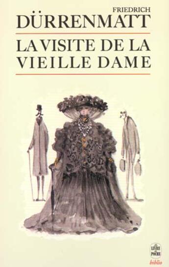 Couverture du livre « La visite de la vieille dame » de Friedrich Durrenmatt aux éditions Le Livre De Poche