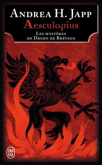 Couverture du livre « Les mystères de Druon de Brévaux ; Aesculapius » de Andrea H. Japp aux éditions J'ai Lu