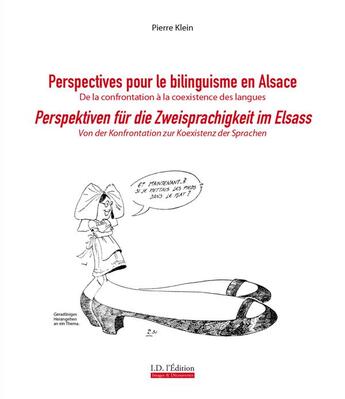 Couverture du livre « Perspectives pour le bilinguisme en Alsace » de Pierre Klein aux éditions Id