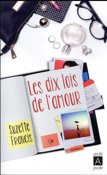 Couverture du livre « Les dix lois de l'amour » de Suzette Francis aux éditions Archipoche