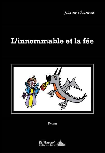 Couverture du livre « L'innommable et la fee » de Chesneau Justine aux éditions Saint Honore Editions