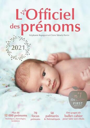 Couverture du livre « L'officiel des prénoms (édition 2021) » de Stephanie Rapoport et Claire Perrin Tabarly aux éditions First