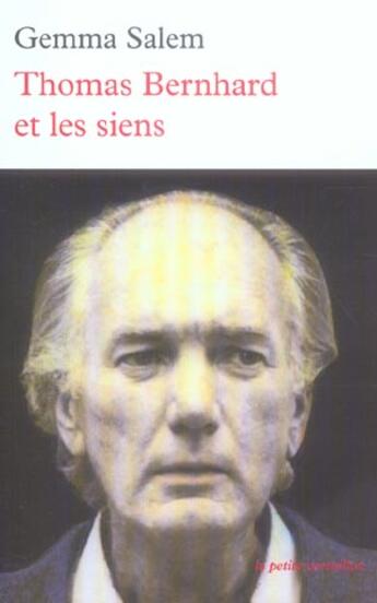 Couverture du livre « Thomas bernhard et les siens » de Gemma Salem aux éditions Table Ronde