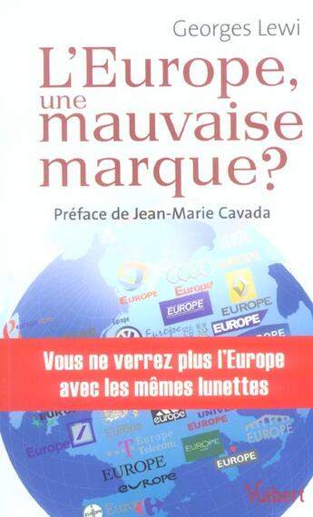 Couverture du livre « L'europe, une mauvaise marque ? » de Georges Lewi aux éditions Vuibert