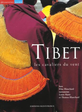 Couverture du livre « Tibet, les cavaliers du vent » de Blanchard aux éditions Ouest France