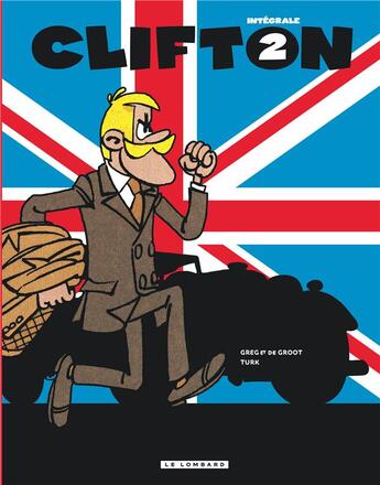 Couverture du livre « Clifton : Intégrale vol.2 » de Greg et Bob De Groot et Turk aux éditions Lombard