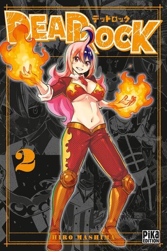 Couverture du livre « Dead Rock Tome 2 » de Hiro Mashima aux éditions Pika